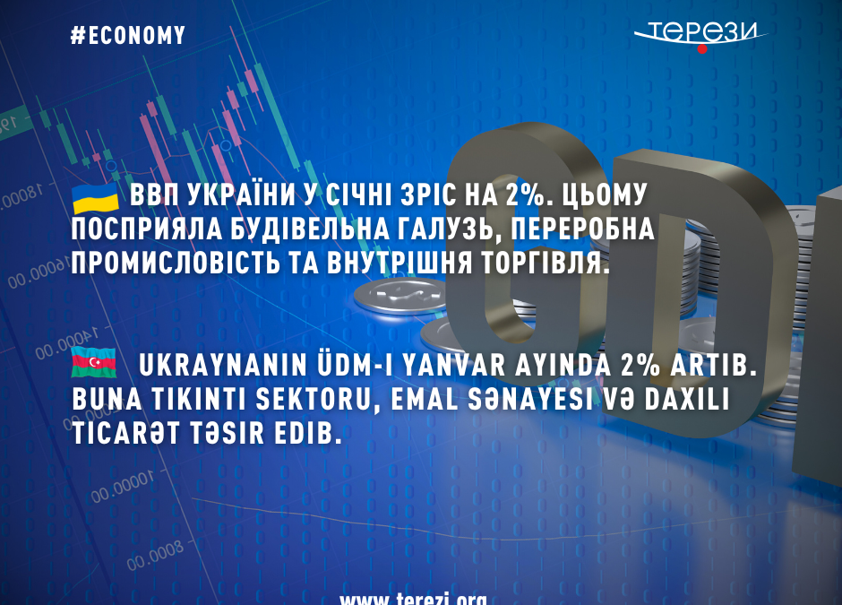 Ukraynanın ÜDM-i yanvar ayında 2% artıb
