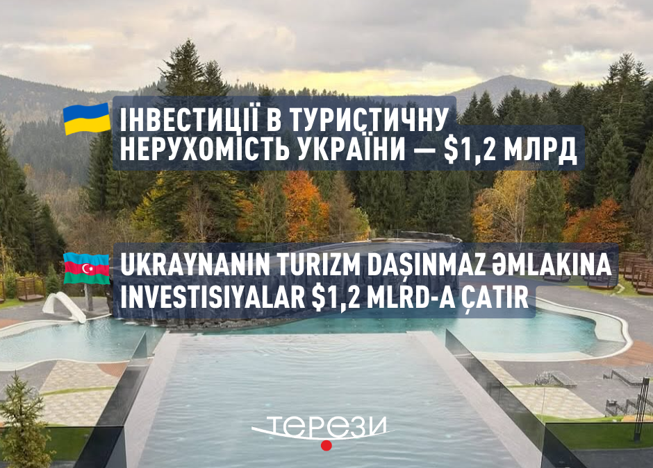 Ukraynanın turizm daşınmaz əmlakına investisiyalar $1,2 mlrd-a qədər qiymətləndirilir