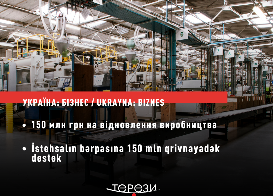 Ukrayna biznesə dəstək proqramlarını genişləndirib